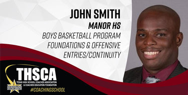 John Smith - Manor HS - Basketball Foundations & Offensive Continuity